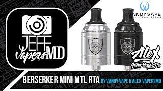 Berserker Mini MTL RTA l by Vandy Vape & Alex VapersMD l Full HD Review l Обзор