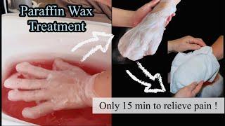 Paraffin Wax Therapy Treatment for finger, hand, and wrist pain : Improve Rheumatoid arthritis