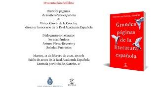 Presentación de «Grandes páginas de la literatura española»