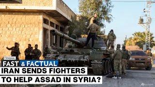 Fast and Factual LIVE: Iran-Backed Fighters Enter Syria to Support Assad's Army vs Rebels: Reports