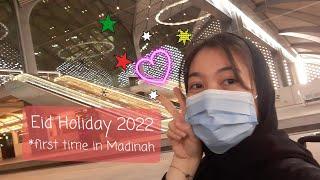 EID HOLIDAY in Madinah | VLOG