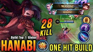 28 Kills + 2x MANIAC!! New Hanabi One Hit Build and Emblem!! - Build Top 1 Global Hanabi ~ MLBB