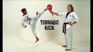 Learn to throw this strike in one training session/Learn to throw a tornado kick/Tornado kick tutori