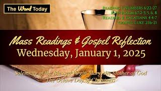 Today's Catholic Mass Readings & Gospel Reflection - Wednesday, January 1, 2025