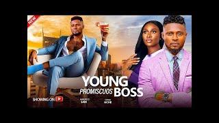 YOUNG PROMISCUOUS BOSS - MAURICE SAM,SONIA UCHE LATEST NIGERIAN FULL MOVIE