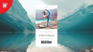 STRETCH & GO с Ириной Куликовской | 11 декабря 2020 | Онлайн-тренировки World Class