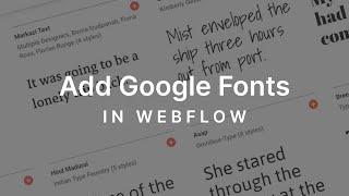 How to add a Google Fonts (and Custom Fonts) in Webflow