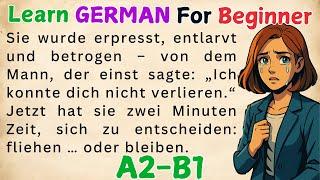Dramatische Liebesgeschichte auf Deutsch mit Untertiteln | Deutsch Lernen Mit Spaß