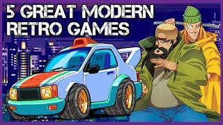 Another 5 Modern Retro Games YOU Should Play