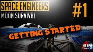 Space Engineers - Moon Survival- Episode #1