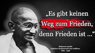 Die besten Zitate, Sinn-Sprüche und Aphorismen von Mahatma Gandhi