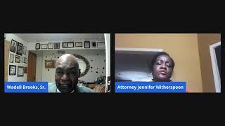 Dr  Wadell Brooks, Sr  with Attorney Jennifer Witherspoon