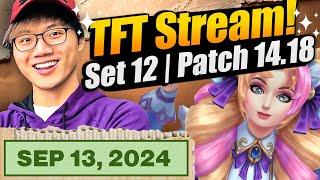 Stream ends when I hit 900 lp! | Set 12 TFT Stream | Patch 14.18