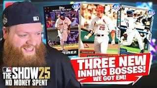 No Money Spent! I GOT ALL 3 1ST INNING BOSSES! MLB The Show 25