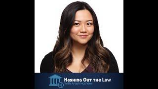 Hashing Out the Law - Meet the CCBA: Lisa Liu