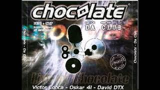 Chocolate - Da Club (2007) CD 1 Oskar 41