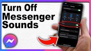 How to Turn Off Messenger Message Sound - Full Guide 2024