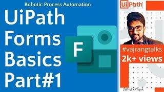 UiPath How to use Uipath Forms|Basics|Forms#1|#vajrangtalks|#uipath