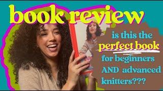 52 weeks of easy knits book review || perfect for beginners + advanced knitters!