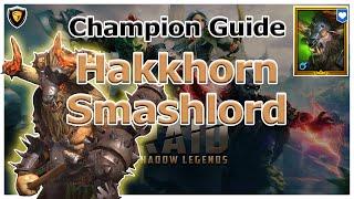 RAID Shadow Legends | Champion Guide | Hakkhorn Smashlord