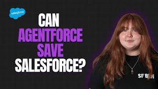 Is Salesforce's Agentforce *Actually* Game-Changing?