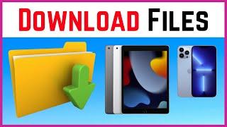How to DOWNLOAD FILES on iPhone/iPad