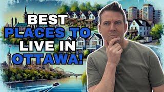  DON’T Move to Ottawa Until You See This!  (Best Places to Live 2025)