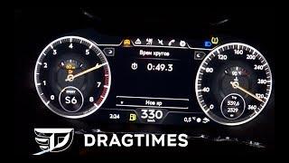 DT 0-300+. 2018 Bentley Continental GT 0 - 330 km/h.