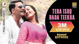 Tera Ishq Bada Teekha Lyric - Rowdy Rathore|Akshay,Sonakshi|Javed Ali,Shreya Ghoshal