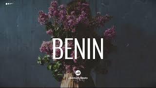 BENIN - Afro Fusion Type Beat