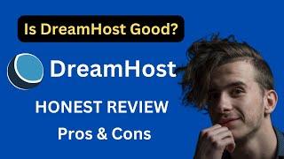 DreamHost Review | Is Dreamhost Good In 2025?