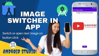 How to #Make Image #Switcher in #App in Android Studio | #Image Switcher #Example | #Android #Studio