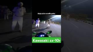 Kawasaki ninja zx10r vs traffic police #shorts #zx10r #viral #nikalunga #automobileviralmo ment