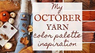 October Yarn Color Palette | Autumn Inspiration for Your Knitting Projects