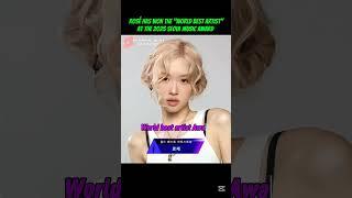 rosé has won the "World best artist Award" at 2025 Seoul music award... #blackpink #rosé #award #fyp