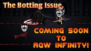 AQW Bots Are Good Or Bad? AQW Infinity & The BOTTING Issue! AQWorlds