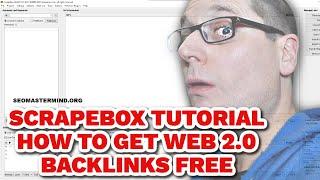 Scrapebox Tutorial 2022-How to Get Expired Web 2.0 Backlinks Free