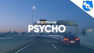 Post Malone - Psycho ft. Ty Dolla $ign (Clean - Lyrics)