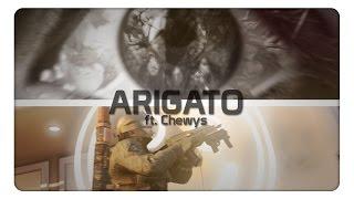 Arigato ft. Chewys [#Ligie2kEC]