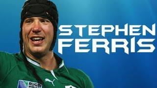 Stephen Ferris Tribute