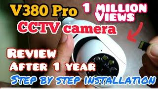 V380 CCTV Camera review after 1 year step by step installation