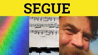  Segue - Segue Meaning - Segue Examples - Segue Pronunciation - Formal English