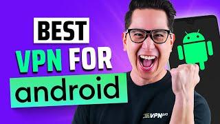 The best VPN for Android 2023 | Top 3 VPN options for your phone