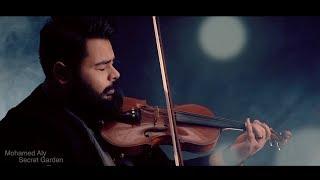 Secret Garden Rearrange & played by Mohamed Aly / محمد علي