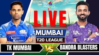 Mumbai T20 live -Bandra Blasters vs Triumph Knights Mumbai North East TK vs BB live | Mumbai live