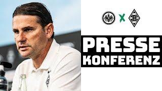 "Wir spüren eine Aufbruchstimmung"  PK vor Eintracht Frankfurt - Borussia