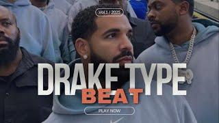 DRAKE TYPE BEAT 2025 [FREE DOWNLOAD]- 'PEOPLE'