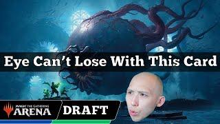 Eye Can't Lose With This Card | Duskmourn Draft | MTG Arena