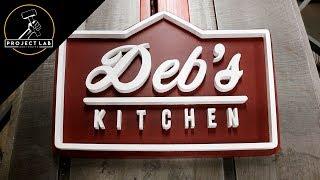 DIY vintage restaurant sign — Deb's Kitchen