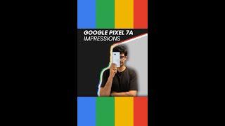 Google Pixel 7a Impressions | Tensor G2 | 64MP Camera | Business Insider India